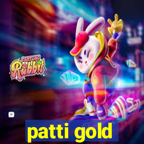 patti gold