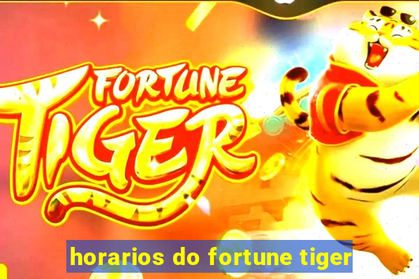 horarios do fortune tiger