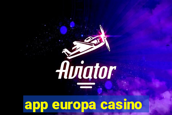 app europa casino