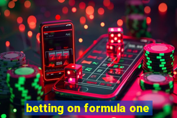 betting on formula one