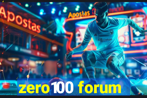 zero100 forum