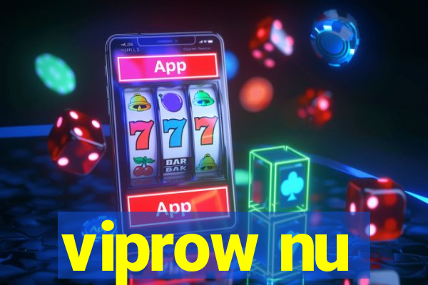 viprow nu