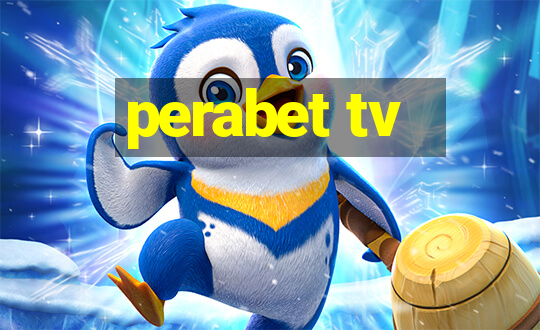 perabet tv