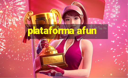 plataforma afun