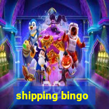 shipping bingo