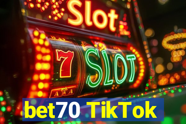 bet70 TikTok