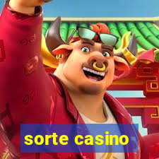 sorte casino