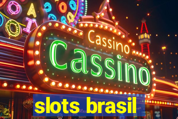 slots brasil