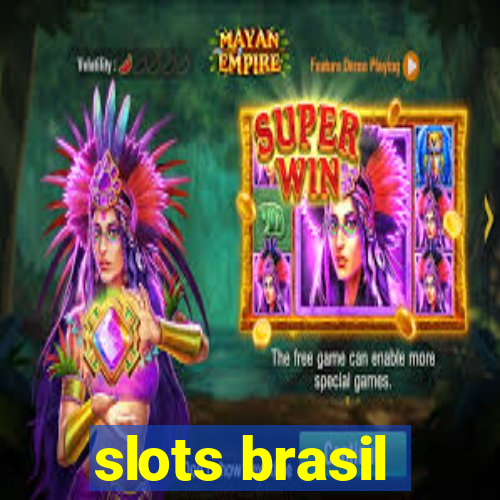 slots brasil