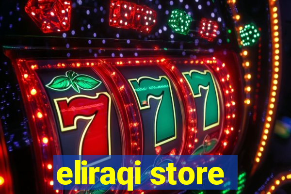 eliraqi store