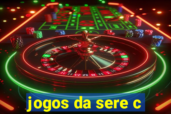 jogos da sere c