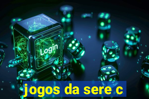 jogos da sere c