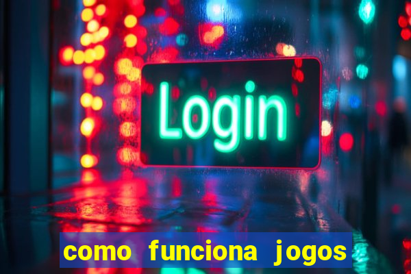 como funciona jogos de slots