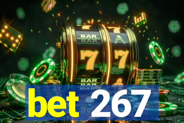 bet 267