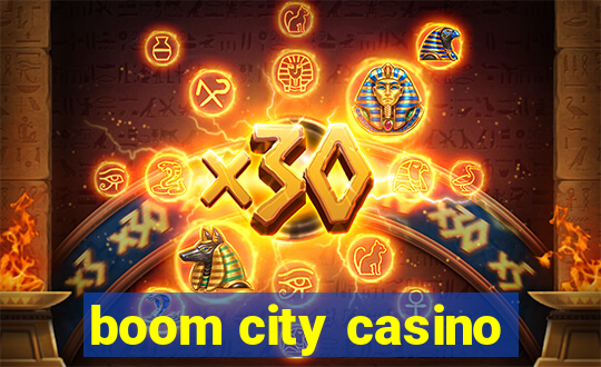 boom city casino