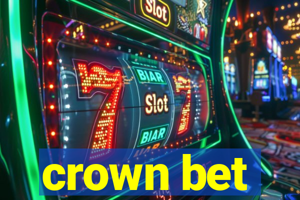 crown bet