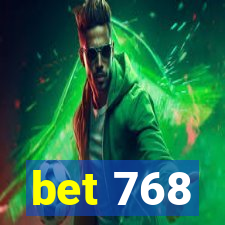 bet 768