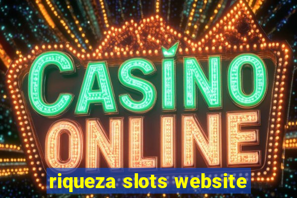 riqueza slots website