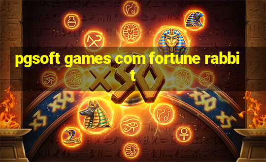 pgsoft games com fortune rabbit