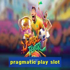 pragmatic play slot