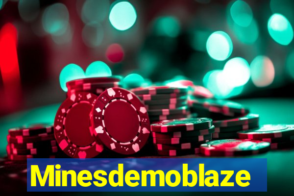 Minesdemoblaze