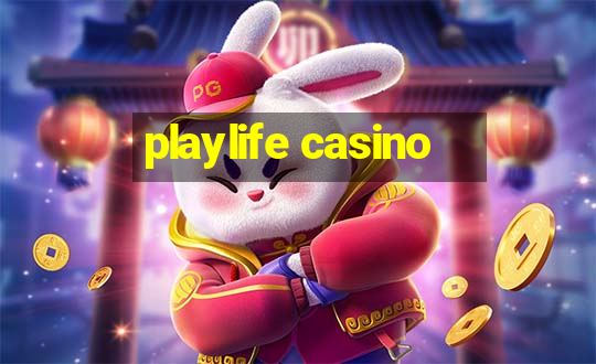 playlife casino