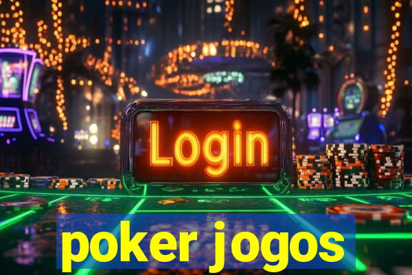 poker jogos