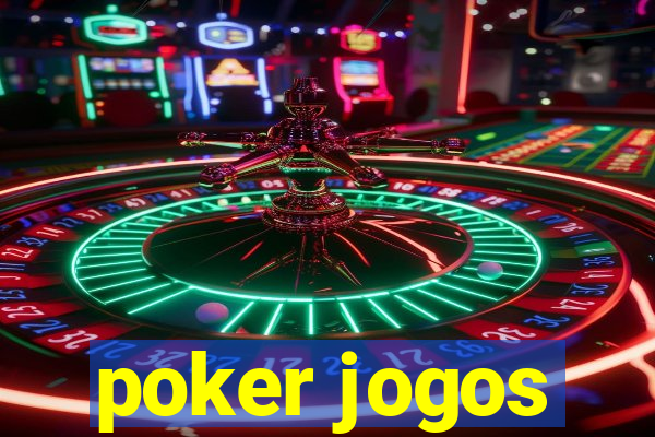 poker jogos