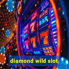 diamond wild slot