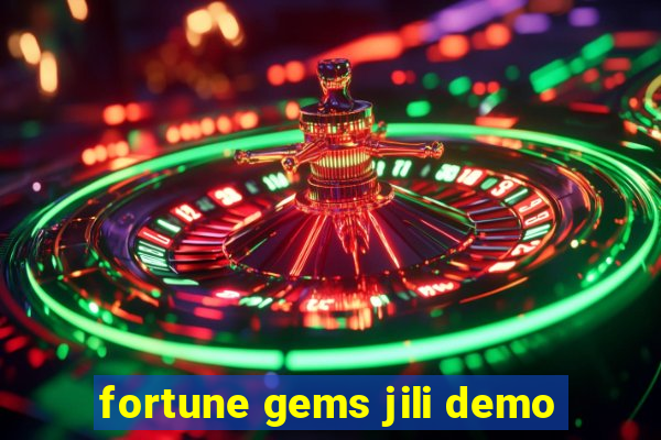 fortune gems jili demo