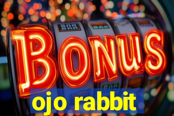 ojo rabbit