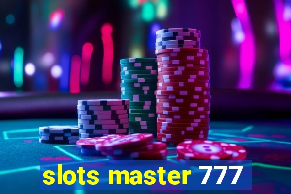 slots master 777