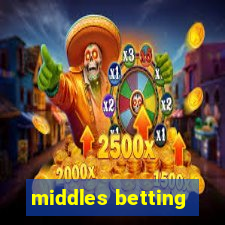 middles betting