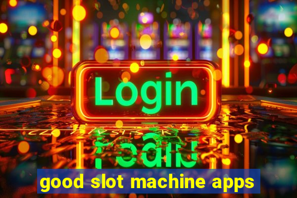 good slot machine apps