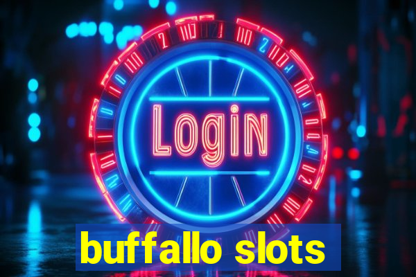 buffallo slots