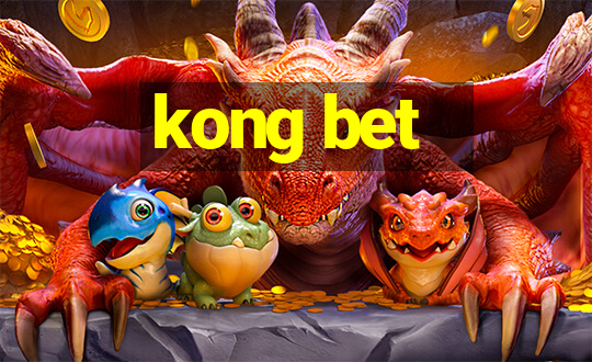 kong bet