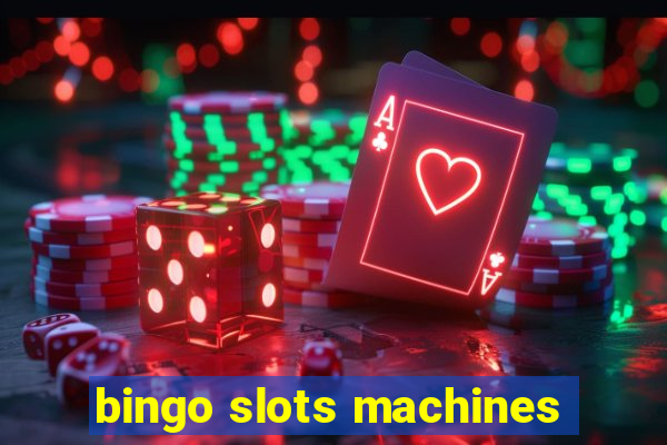 bingo slots machines