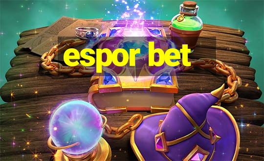 espor bet