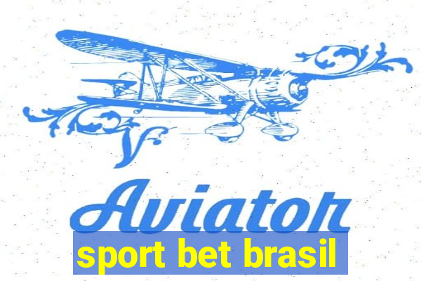 sport bet brasil