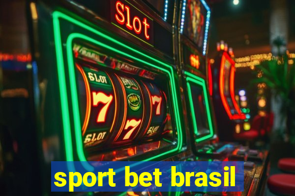 sport bet brasil