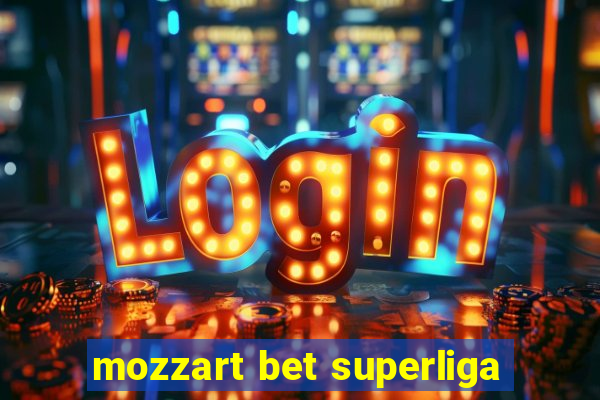 mozzart bet superliga