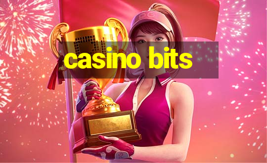 casino bits