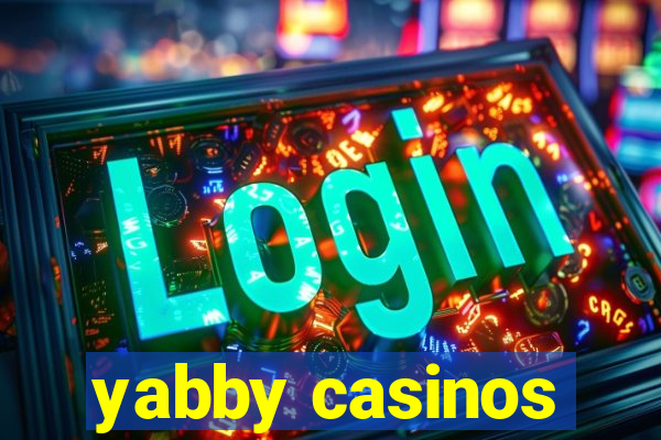 yabby casinos