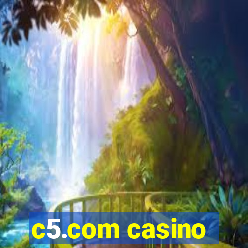 c5.com casino