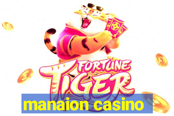 manaion casino