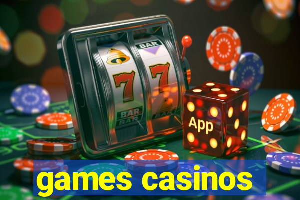 games casinos