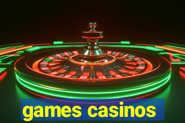 games casinos