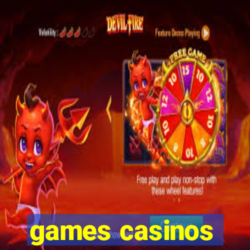 games casinos