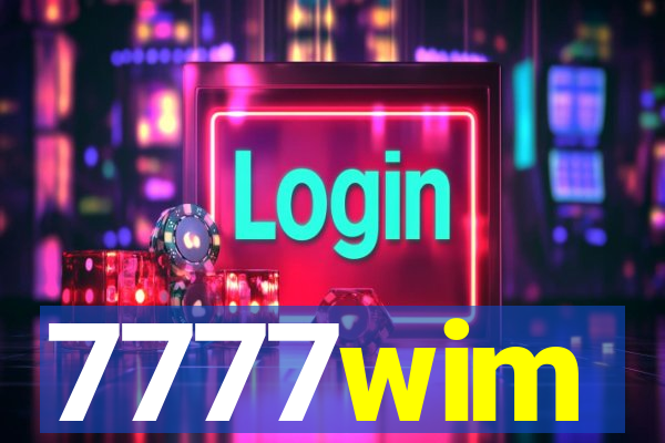 7777wim