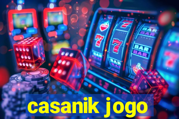 casanik jogo